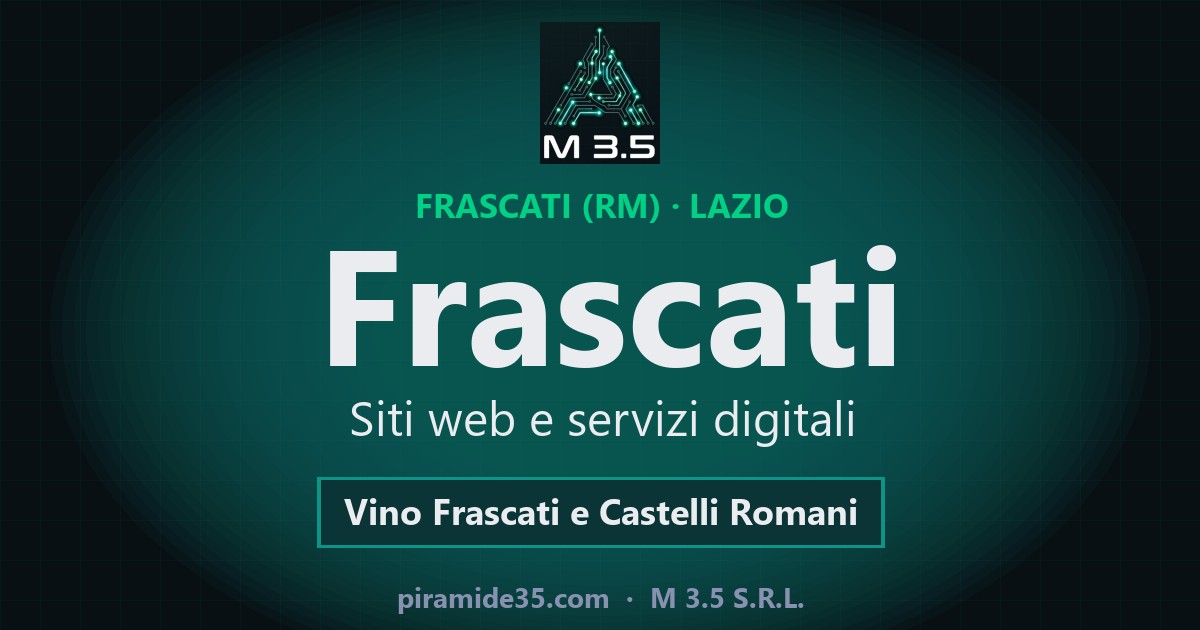 Frascati: siti web e servizi digitali — Vino Frascati e Castelli Romani