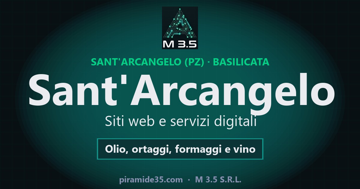 Sant'Arcangelo: siti web e servizi digitali — Olio, ortaggi, formaggi e vino