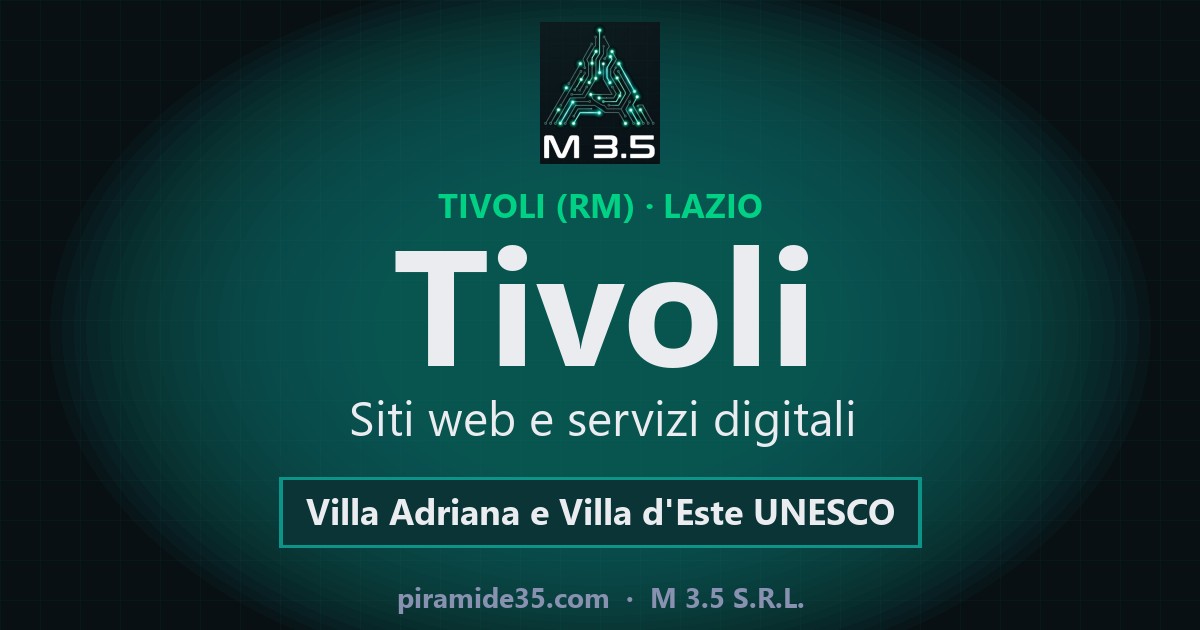 Tivoli: siti web e servizi digitali — Villa Adriana e Villa d'Este UNESCO