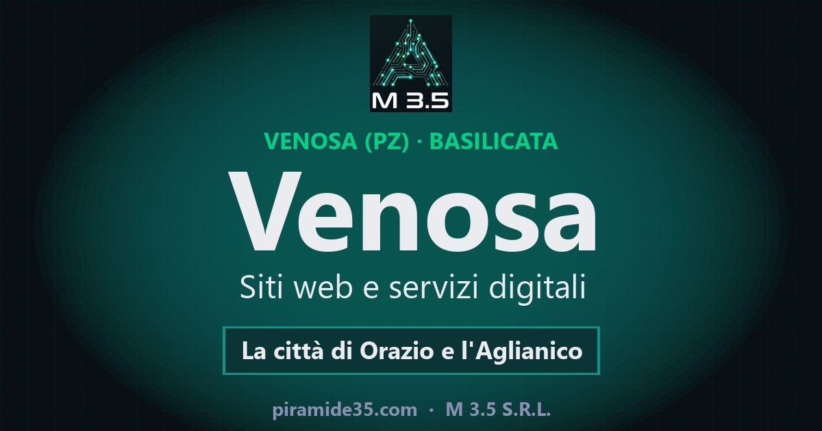Venosa: siti web e servizi digitali — La città di Orazio e l'Aglianico